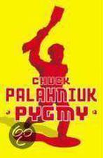 Pygmy 9780224087148 Chuck Palahniuk, Verzenden, Zo goed als nieuw, Chuck Palahniuk