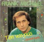 Frank Michael - Ten Vas Pas (Spanish Eyes), Gebruikt, Ophalen of Verzenden