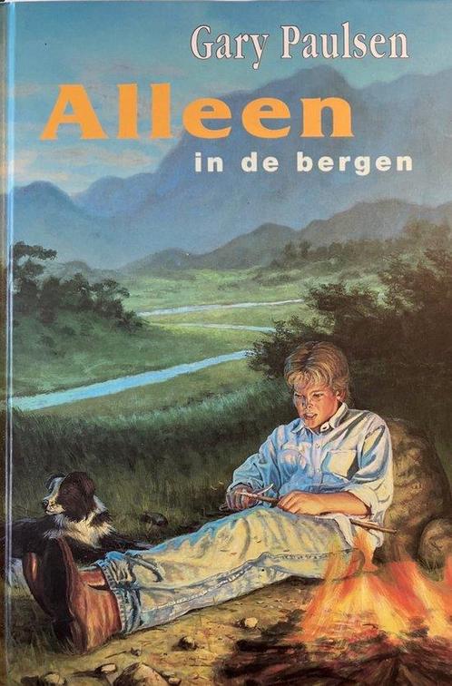 Alleen In De Bergen 9789020620917 Gary Paulsen, Boeken, Kinderboeken | Jeugd | 10 tot 12 jaar, Gelezen, Verzenden