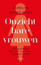 9789044642711 Onzichtbare vrouwen | Tweedehands, Boeken, Verzenden, Zo goed als nieuw, Caroline Criado Perez