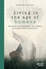 9789464145083 Living in the age of humans, Verzenden, Nieuw, Frederiek Depoortere