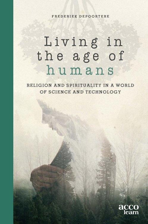 9789464145083 Living in the age of humans, Boeken, Schoolboeken, Nieuw, Verzenden