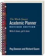9781462530205 The Work-Smart Academic Planner, Boeken, Nieuw, Peg Dawson, Verzenden