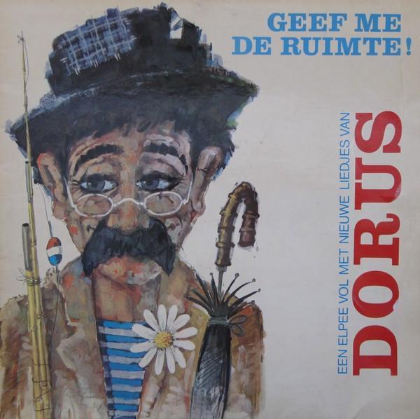 LP gebruikt - Dorus - Geef Me De Ruimte !, Cd's en Dvd's, Vinyl | Pop, Zo goed als nieuw, Verzenden