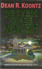 STEM VAN DE NACHT 9789024519972 KOontz, Boeken, Sprookjes en Fabels, Verzenden, Gelezen, KOontz