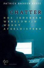 Chatter 9789050186797 P. Radden Keefe, Verzenden, Gelezen, P. Radden Keefe