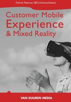 Customer Mobile Experience amp Mixed Reality 9789059409330, Verzenden, Zo goed als nieuw