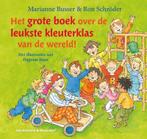 Het grote boek over de leukste kleuterklas van de wereld!, Verzenden, Gelezen, Ron Schröder