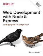 Web Development with Node and Express 9781492053514, Boeken, Zo goed als nieuw