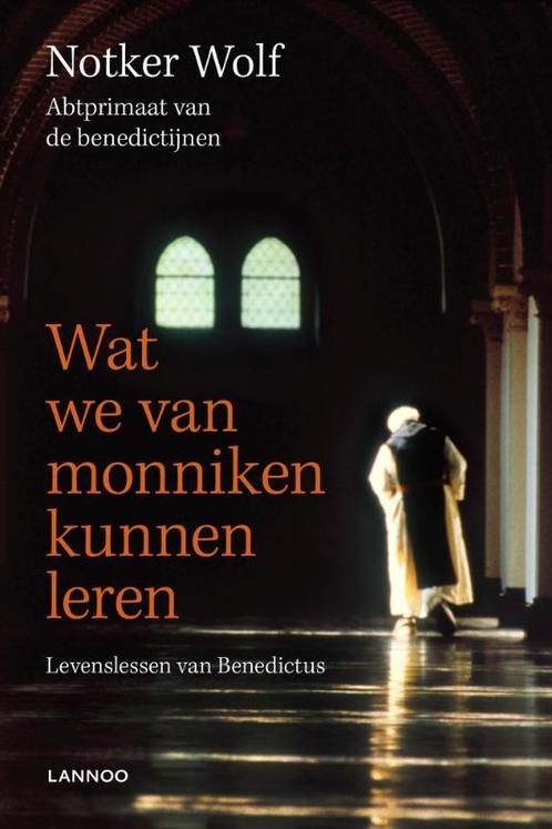 Wat we van monniken kunnen leren 9789020987423 Notker Wolf, Boeken, Godsdienst en Theologie, Zo goed als nieuw, Verzenden