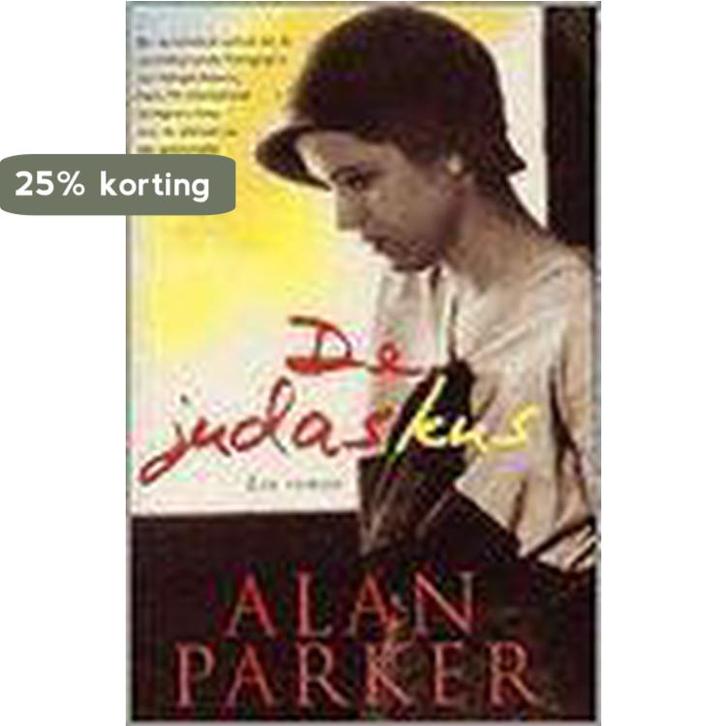 De judaskus 9789045300467 A. Parker, Boeken, Romans, Gelezen, Verzenden