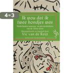 Ik wou dat ik twee hondjes was / Ooievaar 9789035114289, Verzenden, Gelezen