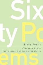 Sixty Poems 9780156035644 Charles Simic, Verzenden, Gelezen, Charles Simic