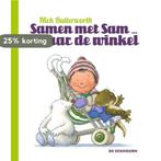 Samen met Sam .. naar de winkel 9789058388155, Boeken, Verzenden, Gelezen, Nick Butterworth