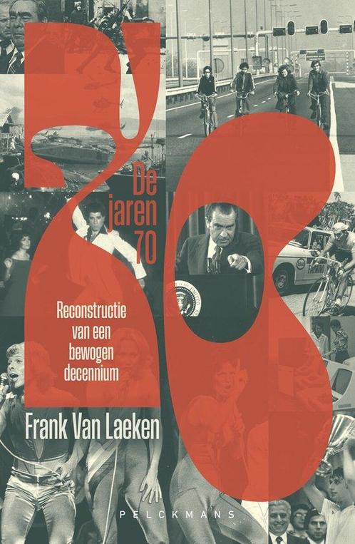 9789463836050 De jaren 70 Frank van Laeken, Boeken, Studieboeken en Cursussen, Nieuw, Verzenden