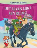 Geronimo Stilton - Het leven lijkt een rodeo 9789085924050, Verzenden, Gelezen, Geronimo Stilton
