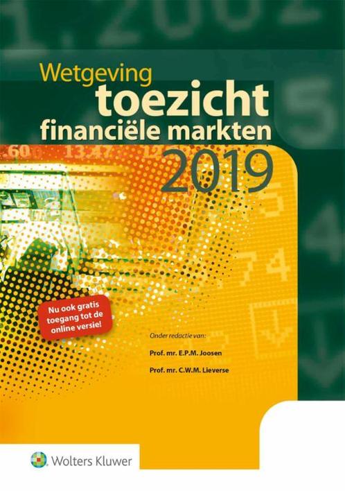 Wetgeving toezicht financiële markten 2019 9789013152333, Boeken, Wetenschap, Gelezen, Verzenden