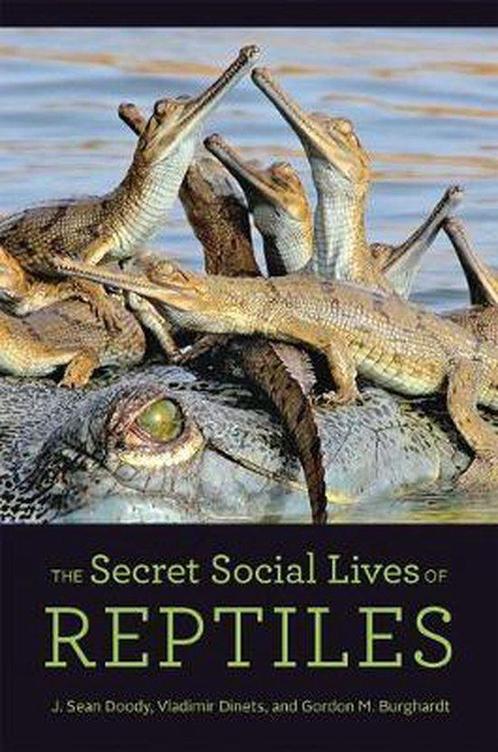 9781421440675 The Secret Social Lives of Reptiles, Boeken, Studieboeken en Cursussen, Nieuw, Verzenden