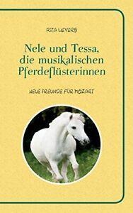 Nele und Tessa, die musikalischen Pferdeflusterinnen Band 1., Boeken, Sportboeken, Zo goed als nieuw, Verzenden