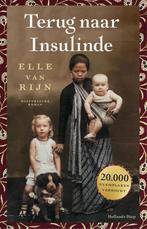 Terug naar Insulinde 9789048871476 Elle van Rijn, Boeken, Verzenden, Gelezen, Elle van Rijn