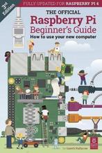 The Official Raspberry Pi Beginners Guide 9781912047581, Boeken, Verzenden, Zo goed als nieuw, Gareth Halfacree