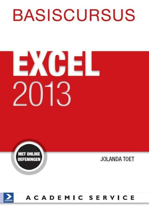 Basiscursus Excel 2013 9789012585361, Boeken, Schoolboeken, Zo goed als nieuw, Verzenden