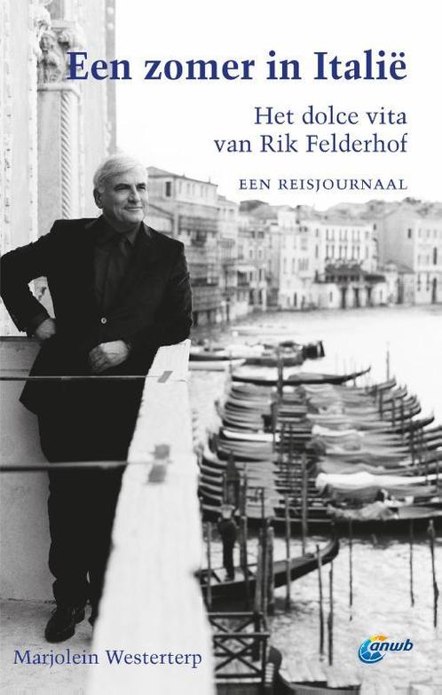 Een Italiaanse zomer 9789018044367 Rik Felderhof, Boeken, Reisgidsen, Gelezen, Verzenden