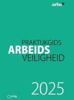Praktijkgids Arbeidsveiligheid 2025 9789462158887, Boeken, Zo goed als nieuw