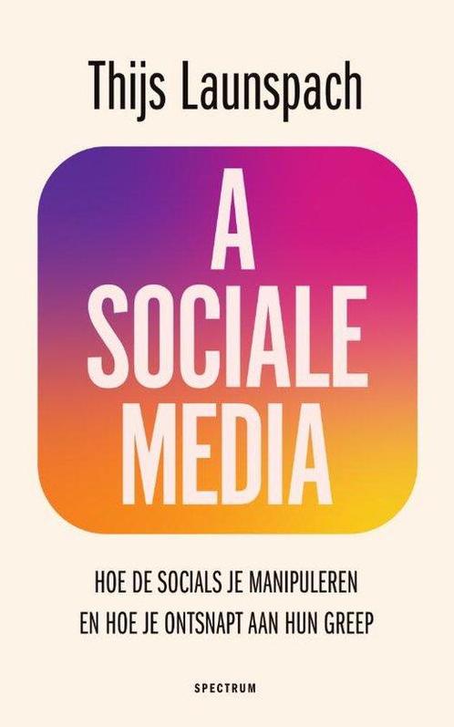 9789000387236 Asociale media | Tweedehands, Boeken, Studieboeken en Cursussen, Zo goed als nieuw, Verzenden