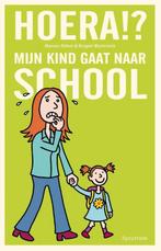 Hoera!? mijn kind gaat naar school 9789000323050 Manon Abbel, Verzenden, Gelezen, Manon Abbel