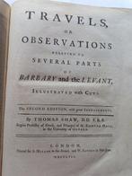 Thomas Shaw - Travels or observations relating to several, Antiek en Kunst