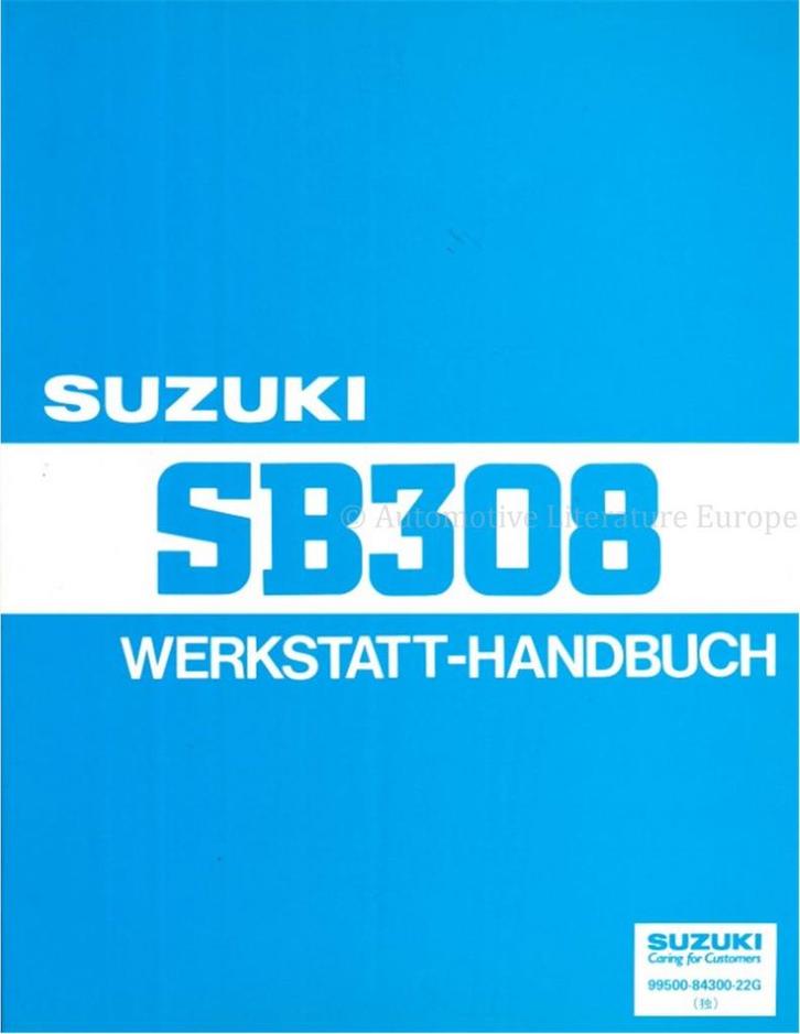 1991 SUZUKI SB308 (ALTO) WERKPLAATSHANDBOEK DUITS, Auto diversen, Handleidingen en Instructieboekjes
