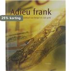 Afscheid Van Frank 9789020944396 Boekhorst B H J te, Verzenden, Gelezen, Boekhorst B H J te