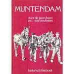 Muntendam, door de jaren heen en...wat verdween, Boeken, Verzenden, Gelezen, Samensteller F.R. Bos