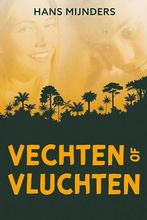 Vechten of vluchten 9789033131035 Mijnders, Verzenden, Gelezen, Mijnders