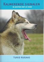 Kalmerende Signalen 9789080758445 T. Rugaas, Boeken, Verzenden, Gelezen, T. Rugaas