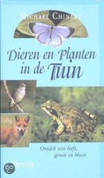 Dieren en planten in de tuin 9789052104447 Michael Chinery, Boeken, Verzenden, Gelezen, Michael Chinery