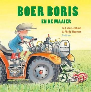 Boer Boris en de maaier | 9789025760861 | Ted van Lieshout beschikbaar voor biedingen