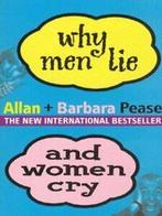 Why men lie & women cry by Allan Pease (Paperback), Gelezen, Allan Pease, Barbara Pease, Verzenden