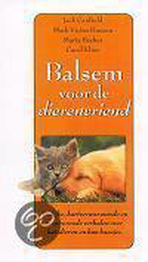 BALSEM VOOR DE DIERENVRIEND 9789022528174 J Canfield, Boeken, Esoterie en Spiritualiteit, Gelezen, Verzenden