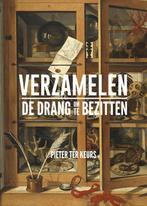 9789462624641 Verzamelen - De drang om te bezitten, Verzenden, Nieuw, Pieter ter Keurs