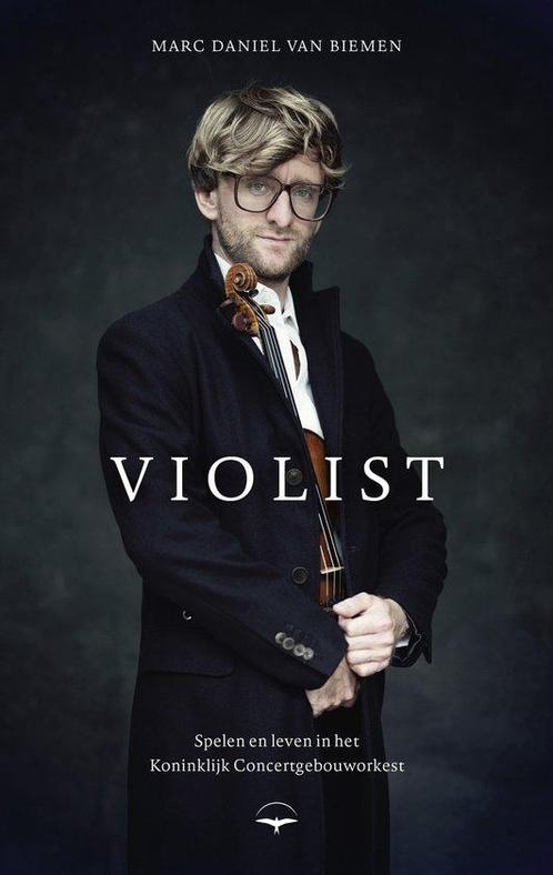 9789400409798 Violist | Tweedehands, Boeken, Biografieën, Zo goed als nieuw, Verzenden
