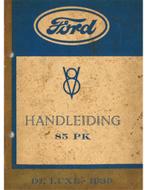 1939 FORD V8 DE LUXE INSTRUCTIEBOEKJE NEDERLANDS, Auto diversen, Handleidingen en Instructieboekjes