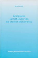 Anekdotes uit het leven van de profeet Mohammed, Verzenden, Gelezen, Mumtaz Ahmad Faruqui