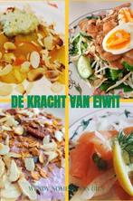 9789464921861 De kracht van eiwit | Tweedehands, Boeken, Verzenden, Zo goed als nieuw, Wendy Somers-Van Gils