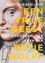 Een vrije geest 9789463823814 Marita Mathijsen, Boeken, Verzenden, Gelezen, Marita Mathijsen