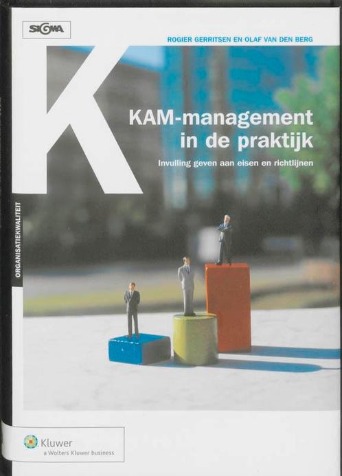 KAM management in de praktijk druk 2 9789013060010, Boeken, Studieboeken en Cursussen, Zo goed als nieuw, Verzenden