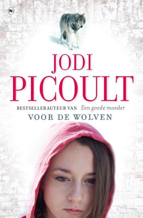 Voor de wolven 9789044337884 Jodi Picoult, Boeken, Romans, Zo goed als nieuw, Verzenden