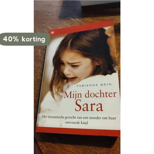 Mijn dochter Sara 9789044318883, Boeken, Overige Boeken, Gelezen, Verzenden