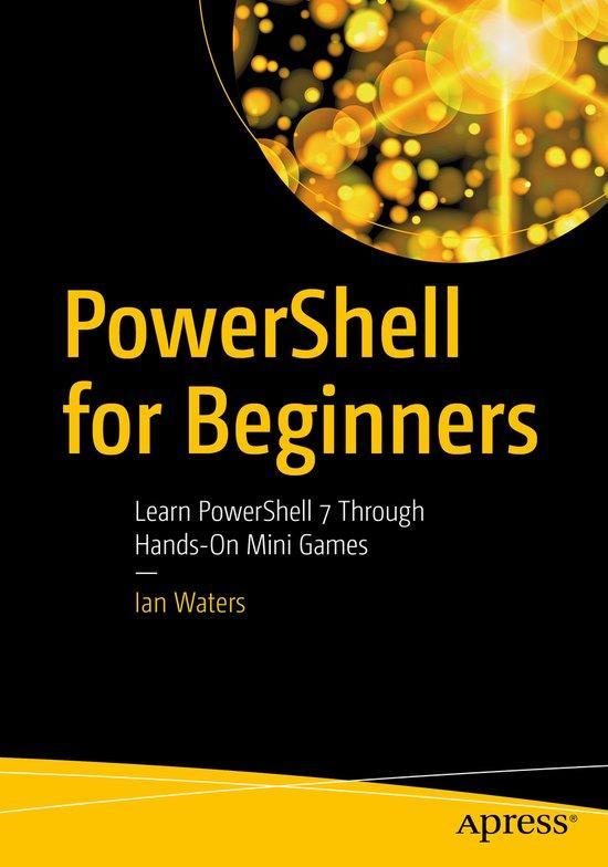 PowerShell for Beginners 9781484270639 Ian Waters, Boeken, Taal | Engels, Gelezen, Verzenden